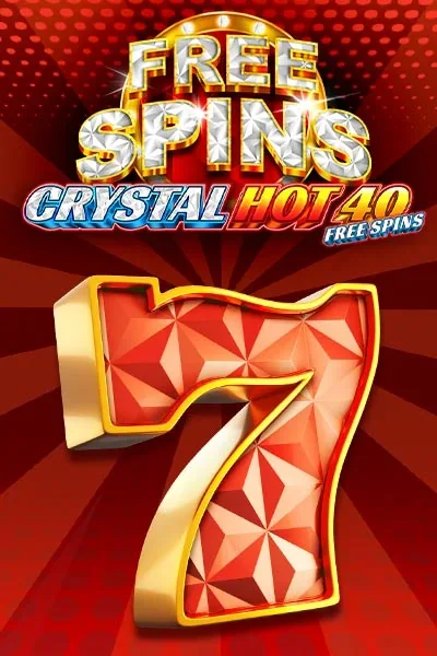 Crystal Hot 40 Free Spins | Marvel Casino RO